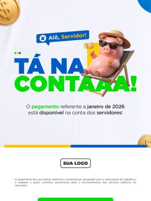 Pagamento Servidor Público Janeiro 2026 Tá na Conta PSD Editável