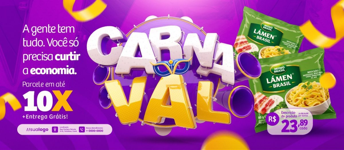 Carnaval A Gente Tem Tudo Você Só Precisa Curtir a Economia PSD Editável