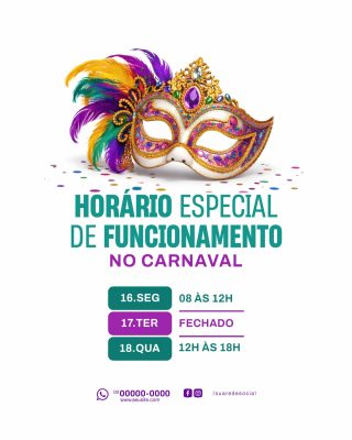 Carnaval Horário Especial de Funcionamento Feriado PSD Editável
