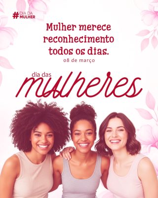 Mulher Reconhecimento Dia da Mulher 08 de Março Arte Social PSD Editável