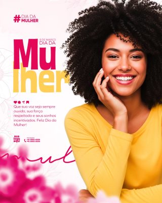 Dia da Mulher 8 de Março Homenagem Celebração Feminina PSD Editável
