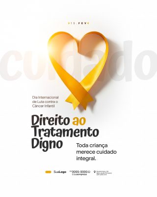 Dia Internacional de Luta contra o Câncer Infantil 15 de fevereiro Social Media PSD Editáv