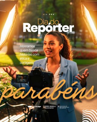 Dia do Repórter 16 de Fevereiro Honramos a Ética PSD Editável
