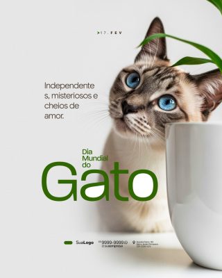 Dia Mundial do Gato 17 de Fevereiro Amor Felino PSD Editável