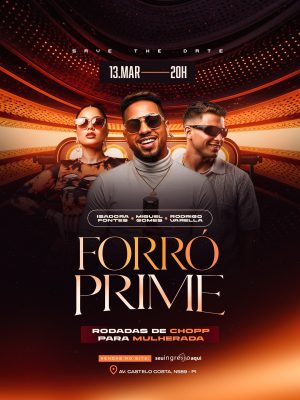 Flyer Próximos Shows  Forró Prime Rodada de Chopp Para Mulherada PSD Editável