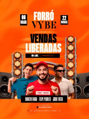 Flyer Próximos Shows Forró Vybe Exclusivo 06 Mar Vendas Liberadas PSD Editável
