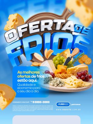 Oferta de Frios Qualidade e Economia para Dia a Dia PSD Editável