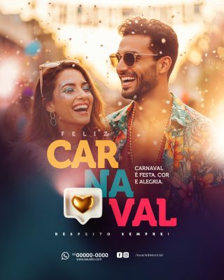 Carnaval Feliz É Festa Cor e Alegria Celebração PSD Editável