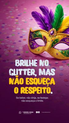 Carnaval Brilhe no Glitter mas Não Esqueça o Respeito PSD Editável