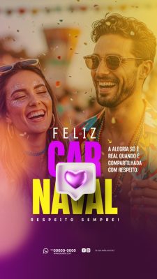 Carnaval Feliz Alegria Compartilhada Com Respeito Sempre PSD Editável