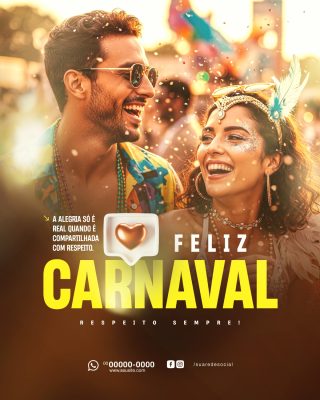 Feliz Carnaval Respeito Sempre Flyer com Casal Festivo PSD Editável