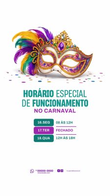Carnaval Horário Especial de Funcionamento Máscara Festiva PSD Editável