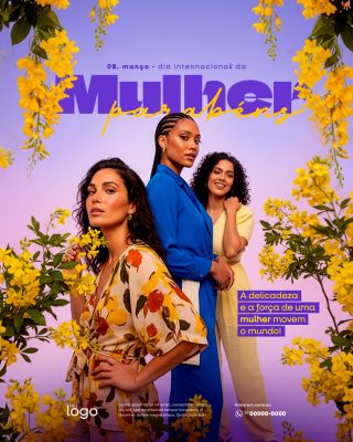 Dia da Mulher 08 de março Internacional Mulher Parabéns PSD Editável