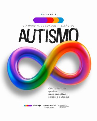 Autismo 02 de Abril Dia Mundial Conscientização Campanha PSD Editável