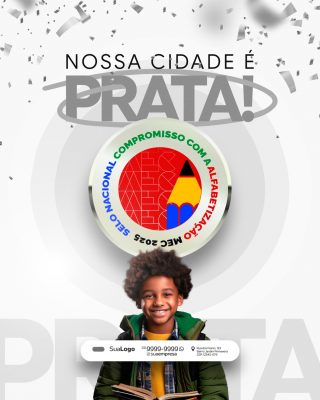 Selo PRATA Nacional Compromisso com a Alfabetização Social Media PSD Editável