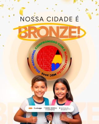 Selo BRONZE Nacional Compromisso com a Alfabetização Social Media PSD Editável