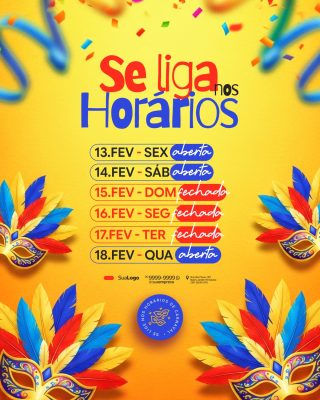 Horários de Carnaval Loja Social Media PSD Editável