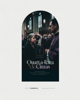 Quarta-feira de Cinzas Das Cinzas Nasce a Renovação Template PSD Editável