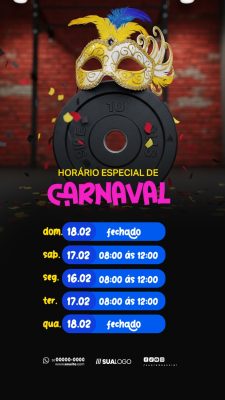 Horário de Funcionamento de Carnaval Academia  Social Media PSD Editável