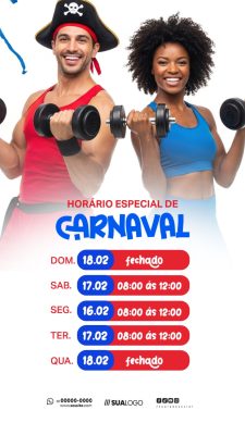 Horário de Funcionamento de Carnaval Academia Social Media PSD Editável