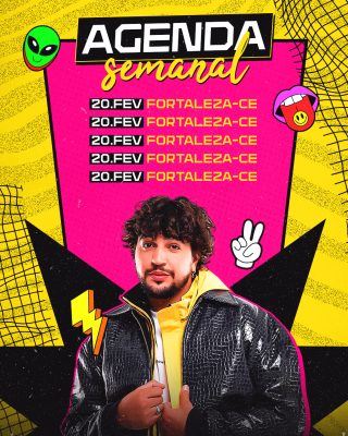 Agenda Semanal 20 FEV Fortaleza CE com DJ PSD Editável