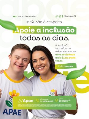 Apoie a Inclusão Todos os Dias APAE PSD Editável