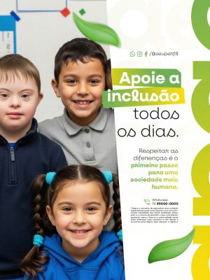 Apoie a Inclusão Todos os Dias APAE PSD Editável