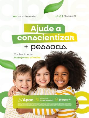 Ajude a Conscientizar Conhecimento Transforma Atitudes APAE PSD Editável