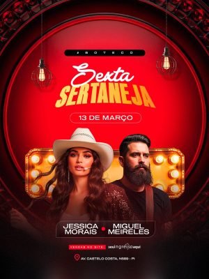 Flyer Sexta Sertaneja Jessica Morais Miguel Meireles Próximos Shows  PSD Editável