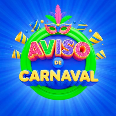 Carnaval Aviso de Carnaval Design Festivo 3D PSD Editável
