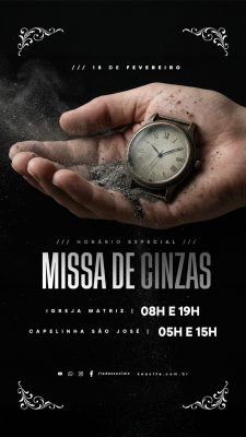 Story Missa de Cinzas 18 de Fevereiro Horário Especial PSD Editável