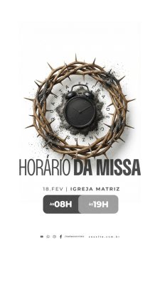 Story Horário da Missa 18 Fevereiro Quarta Feira de Cinzas PSD Editável