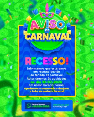 Carnaval Aviso de Recesso 18/02/2026 PSD Editável