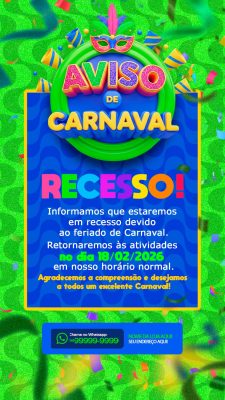 Carnaval Recesso Aviso Feriado Retorno Atividades PSD Editável