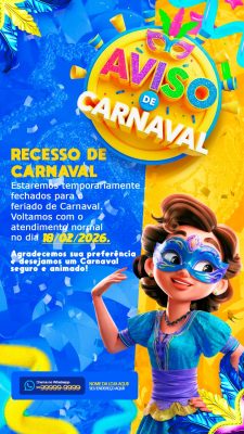 Carnaval Recesso Aviso 18/02/2026 Loja Aberta Novamente PSD Editável