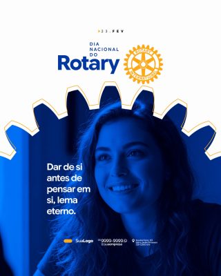 Rotary 23 Fev Dia Nacional Template Institucional PSD Editável