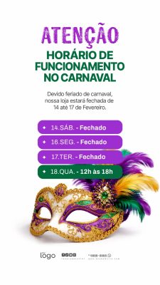 Carnaval Atenção Horário de Funcionamento Máscara Festiva PSD Editável