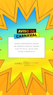Carnaval Aviso de Atendimento Horário Especial Feriado PSD Editável
