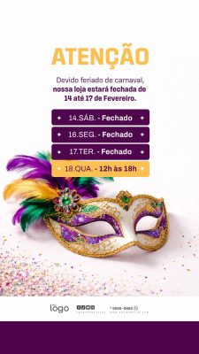 Carnaval Atenção Loja Fechada Aviso Horário Especial PSD Editável