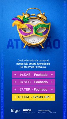 Carnaval Feriado Atenção Horários Fechamento Loja PSD Editável