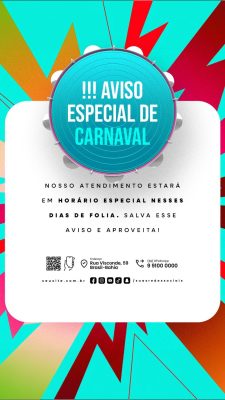 Carnaval Aviso Especial de Horário de Atendimento PSD Editável