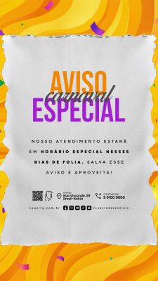 Story Carnaval Aviso Especial Horário de Atendimento Folia PSD Editável
