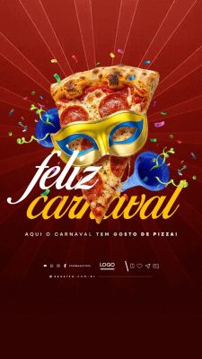 Story Feliz Carnaval Pizzaria PSD Editável