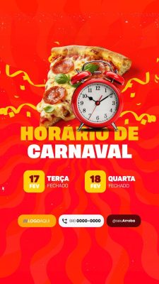 Story Carnaval Horário de Funcionamento Pizzaria  PSD Editável