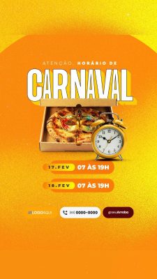 Story Atenção Horário de Carnaval Pizzaria PSD Editável