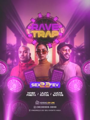 Rave Trap Sexta 22 Fev Fliers Evento Fila PSD Editável