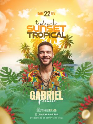 Tardezinha Sunset Tropical Gabriel Pacheco 22 FEV Banner PSD Editável