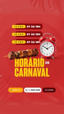 Story Horário de Carnaval com Churrasquinho PSD Editável