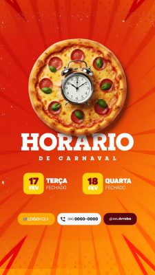 Story Horário de Carnaval Pizzaria Fechado 17 e 18 de Fevereiro PSD Editável