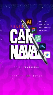Story Feliz Carnaval 17 de Fevereiro Seja no Bloco ou No Layout PSD Editável